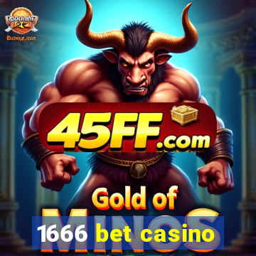 1666 bet casino